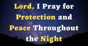 Night Prayer For Protection Against Evil