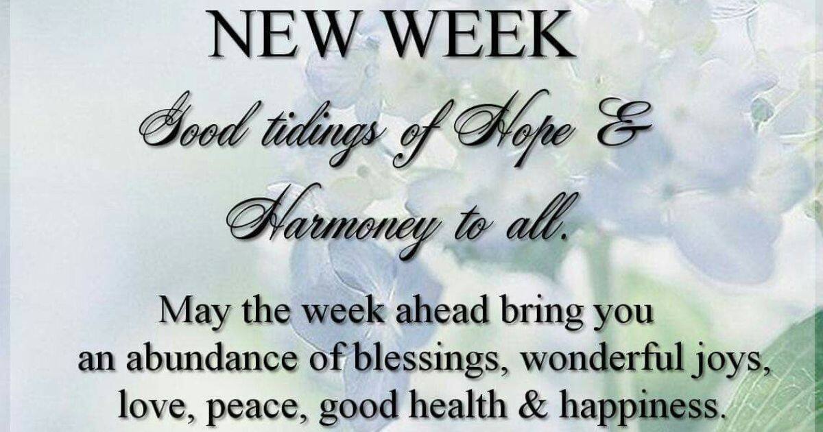 Prayers For New Week Blessing