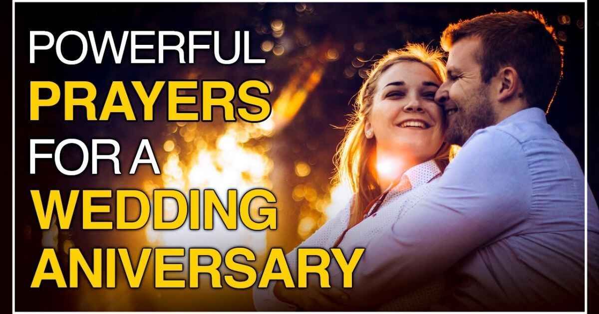 Wedding Anniversary Prayers